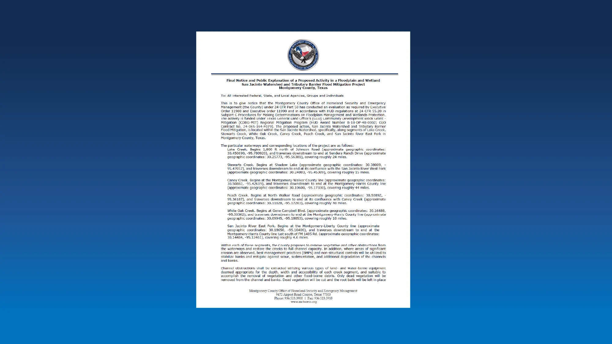 Final Notice and Public Explanation of a Proposed Activity in a Floodplain and Wetland San Jacinto Watershed and Tributary Barrier Flood Mitigation Project Montgomery County, Texas