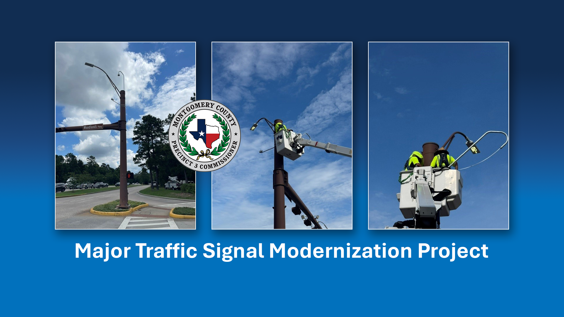 Traffic Signal Modernization Project for Precinct 3